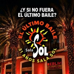 26 DICIEMBRE - SALA SOL · 2ª EDICIÓN — EL ÚLTIMO BAILE